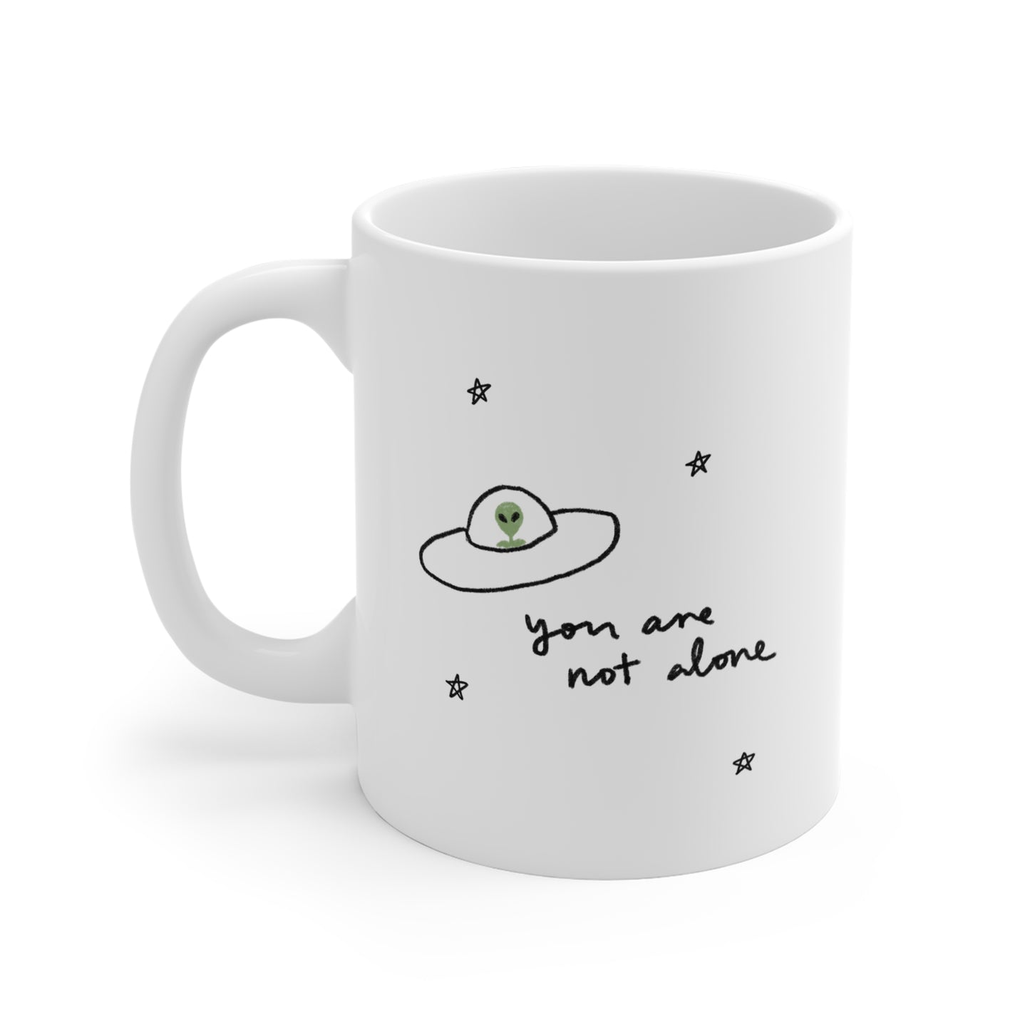 You Are Not Alone Alien Mug 11oz