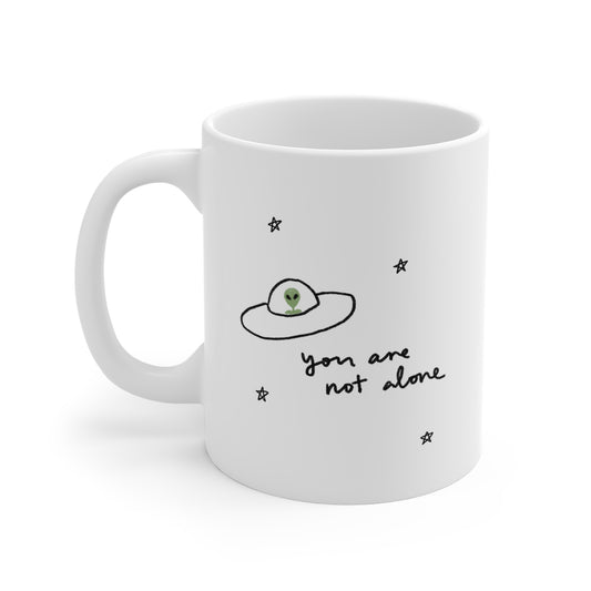 You Are Not Alone Alien Mug 11oz