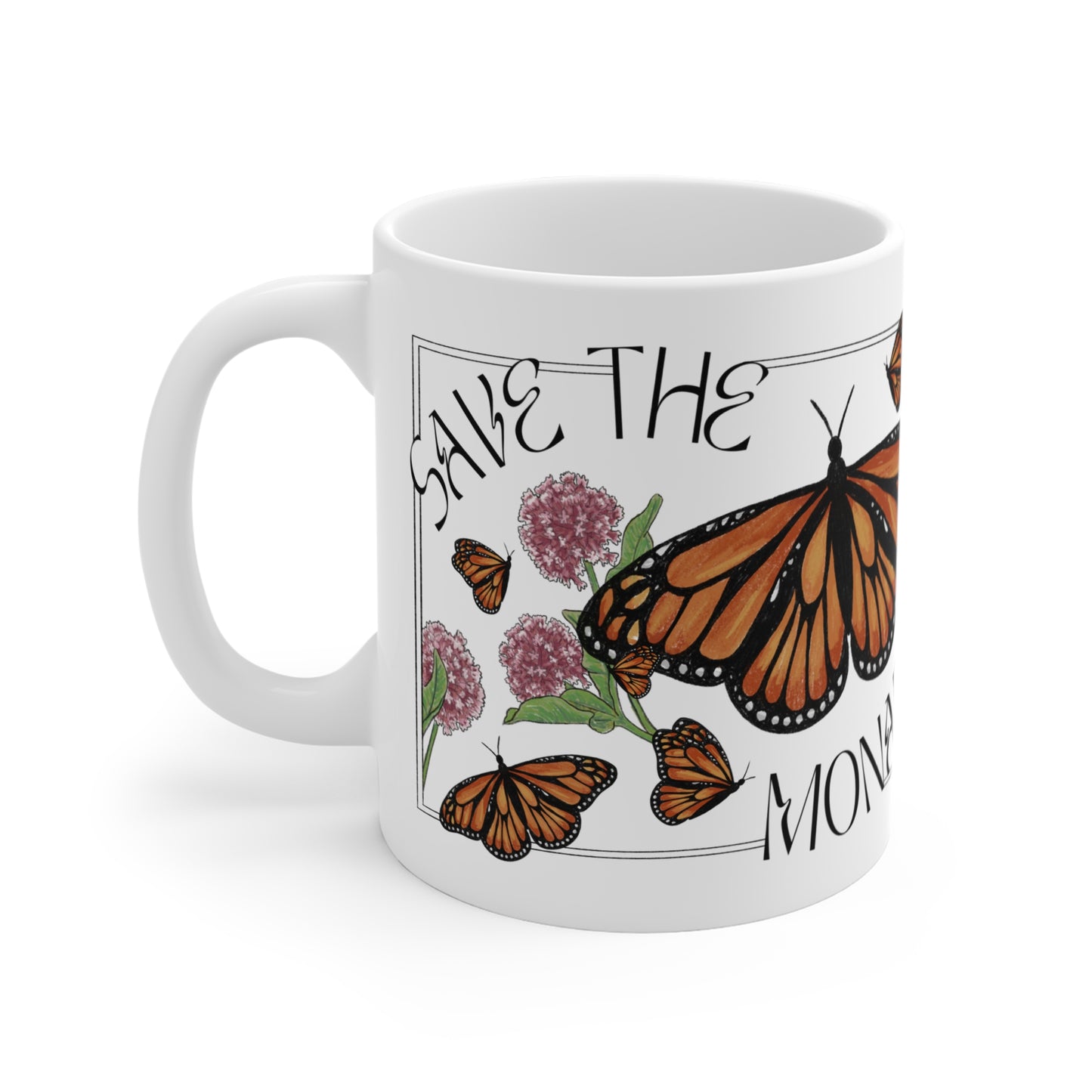 Save The Monarch Butterfly Ceramic Mug 11oz